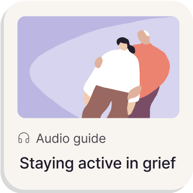 Illustration of two people embracing, with one person in a white shirt and brown pants and the other in an orange shirt, set against a soft purple background. Below, text reads 'Audio guide: Staying active in grief'